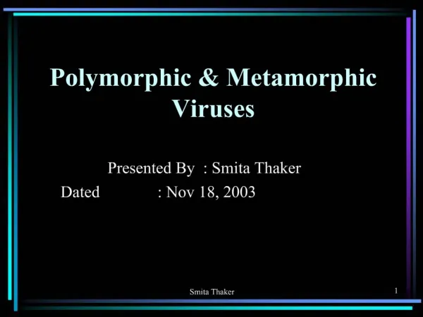 Polymorphic Metamorphic Viruses