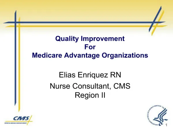 Quality Improvement For Medicare Advantage Organizations