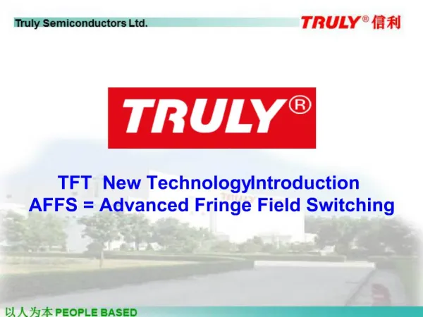 TFT New Technology Introduction AFFS Advanced Fringe Field Switching