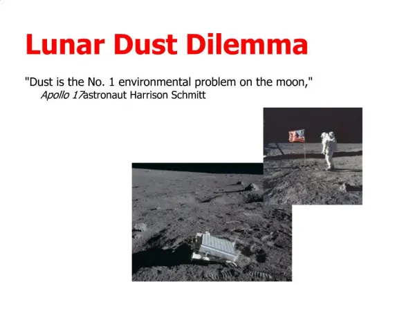 Lunar Dust Dilemma