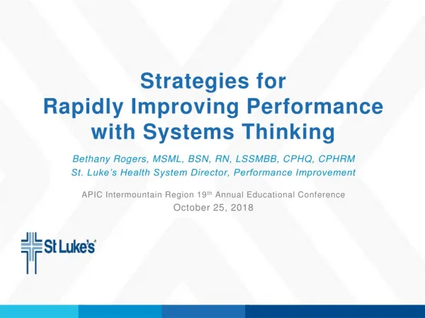 Strategies for Rapidly Improving Performance with Systems Thinking