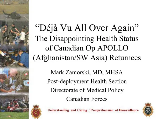 D j Vu All Over Again The Disappointing Health Status of Canadian Op APOLLO Afghanistan