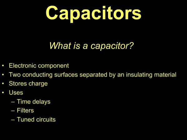 What is a capacitor