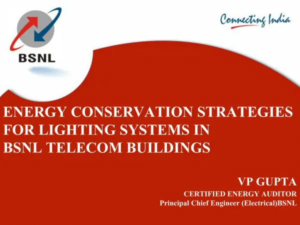 ENERGY CONSERVATION STRATEGIES FOR LIGHTING SYSTEMS IN BSNL TELECOM BUILDINGS
