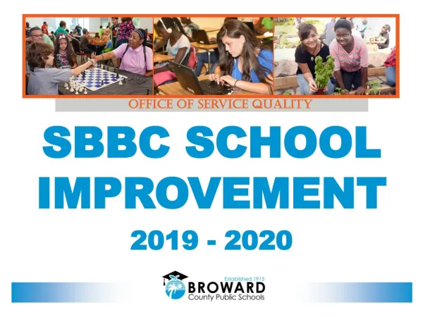 SBBC SCHOOL IMPROVEMENT 2019 - 2020