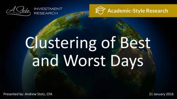 Clustering of Best and Worst Days