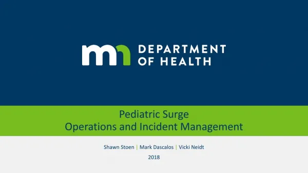 Pediatric Surge Operations and Incident Management