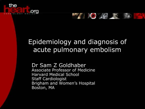 Epidemiology and diagnosis of acute pulmonary embolism