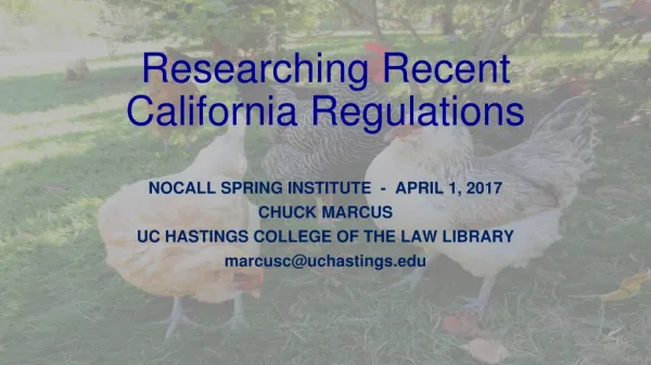 Researching Recent California Regulations