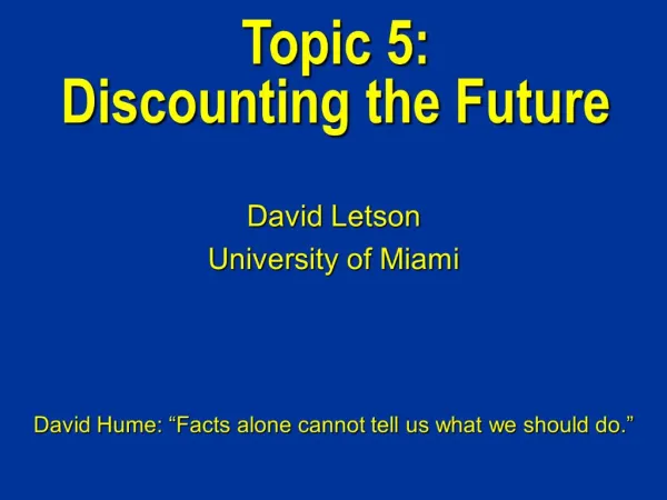 Topic 5: Discounting the Future