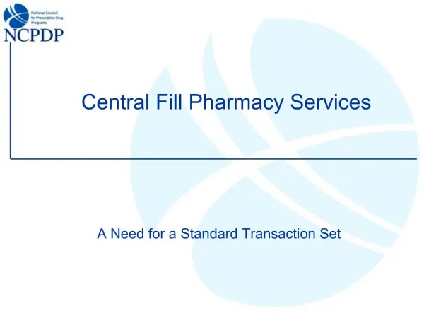 Central Fill Pharmacy Services