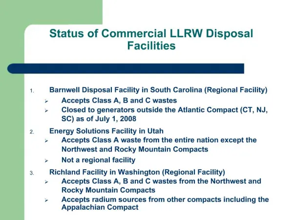 Status of Commercial LLRW Disposal Facilities