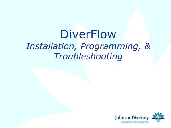 DiverFlow Installation, Programming, Troubleshooting