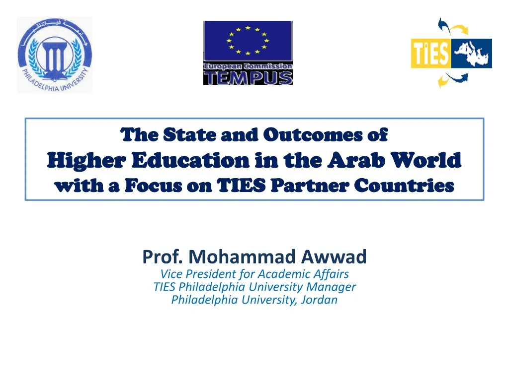 the state and outcomes of higher education in the arab world with a focus on ties partner countries