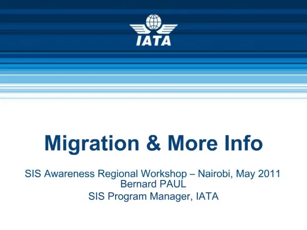 Migration More Info