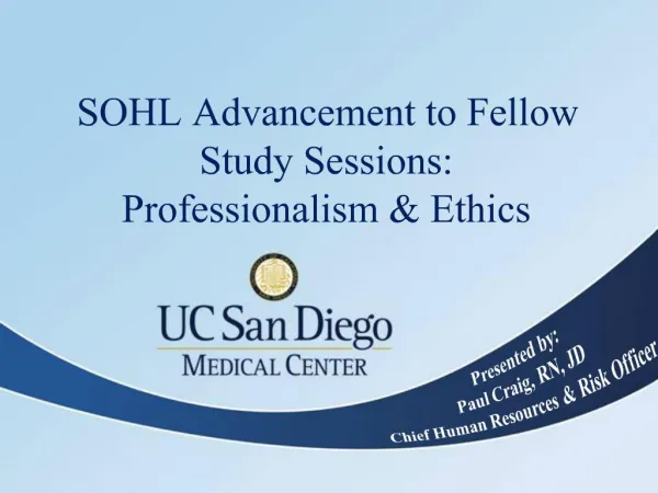 SOHL Advancement to Fellow Study Sessions: Professionalism Ethics