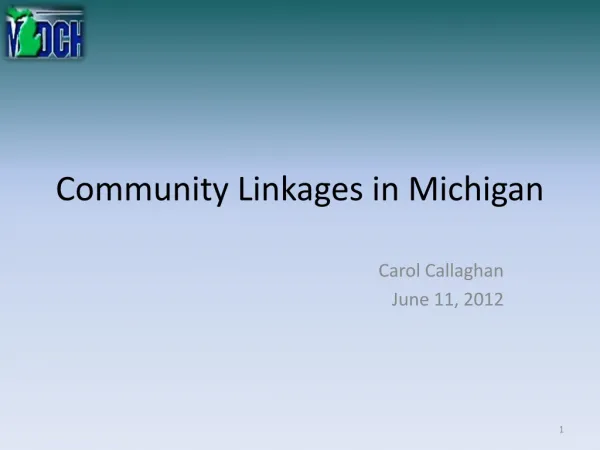 Community Linkages in Michigan