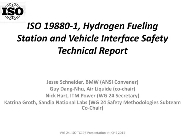 ISO 19880-1, Hydrogen Fueling Station and Vehicle Interface Safety Technical Report