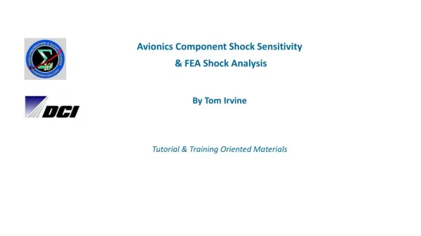 Avionics Component Shock Sensitivity &amp; FEA Shock Analysis By Tom Irvine
