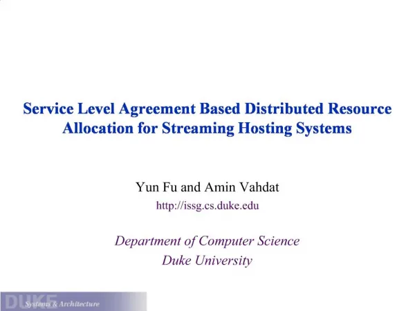 Service Level Agreement Based Distributed Resource Allocation for Streaming Hosting Systems