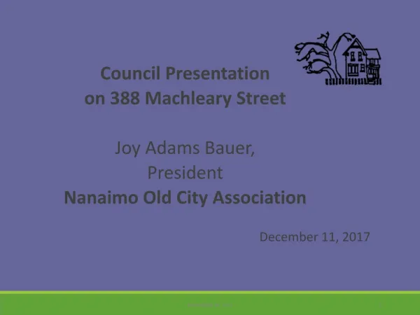 Council Presentation on 388 Machleary Street Joy Adams Bauer, President