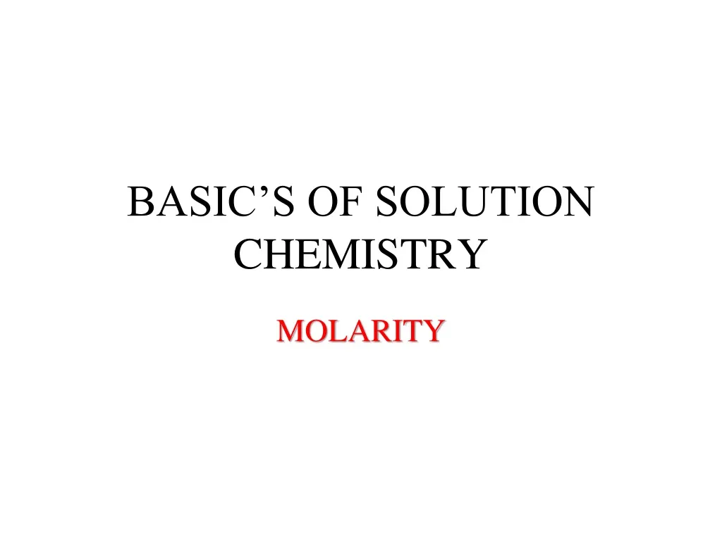 basic s of solution chemistry