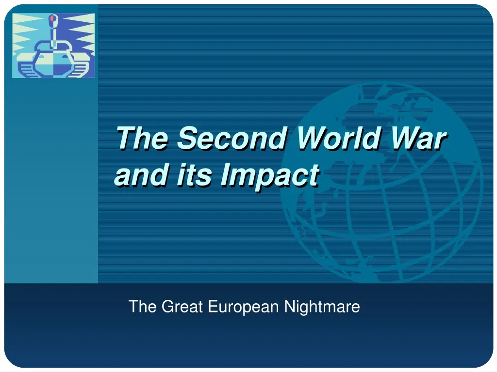 the second world war and its impact