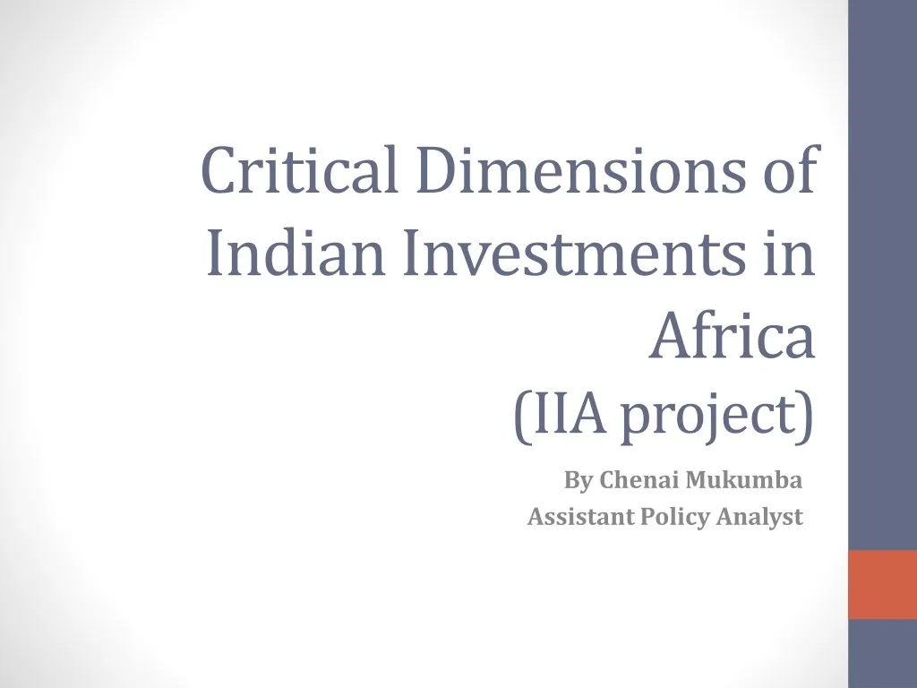 critical dimensions of indian investments in africa iia project