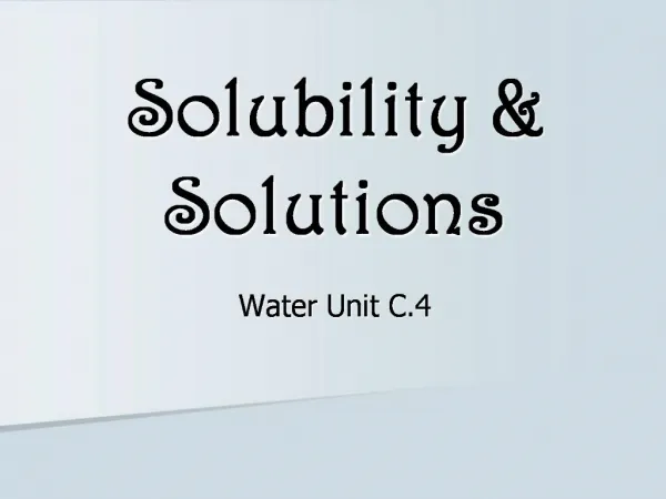 Solubility Solutions