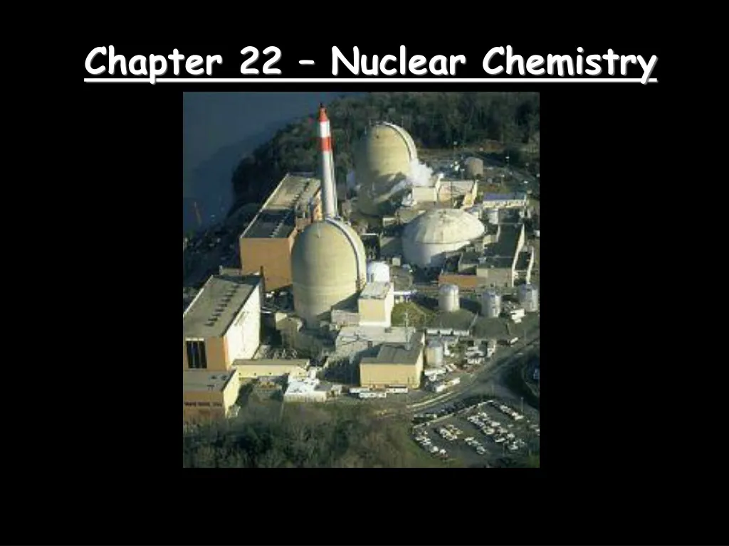 chapter 22 nuclear chemistry