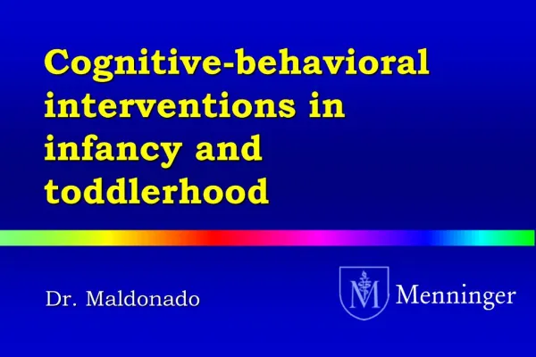 Cognitive-behavioral interventions in infancy and toddlerhood