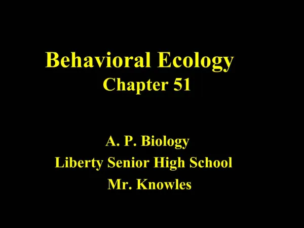 Behavioral Ecology Chapter 51