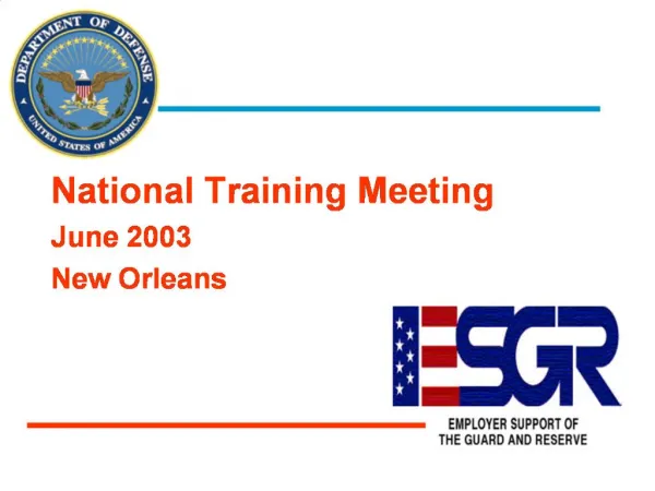 National Training Meeting June 2003 New Orleans