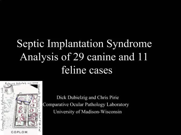 Septic Implantation Syndrome Analysis of 29 canine and 11 feline cases