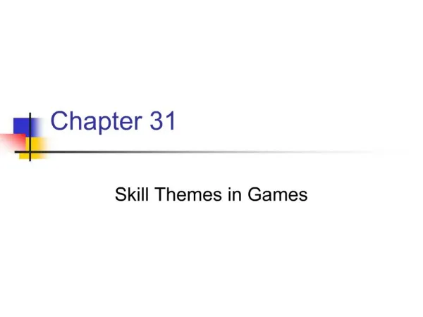 Skill Themes in Games