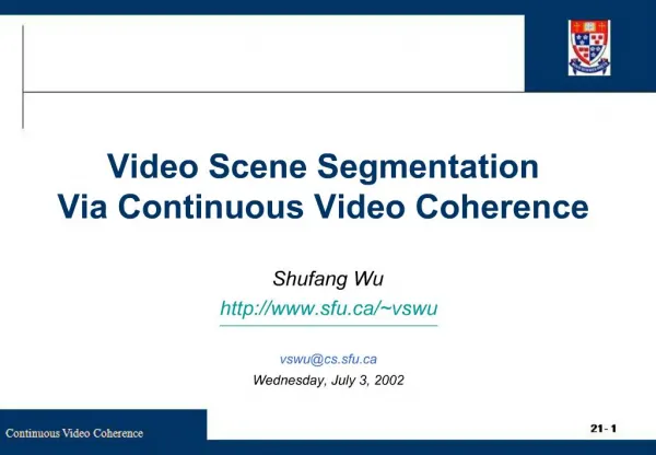 Video Scene Segmentation Via Continuous Video Coherence