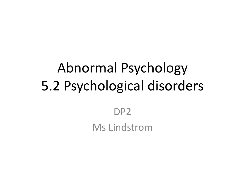 abnormal psychology 5 2 psychological disorders