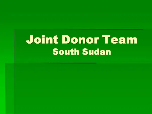 Joint Donor Team South Sudan