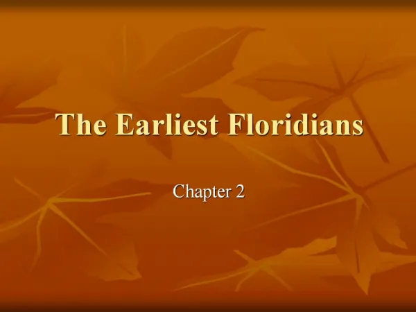 The Earliest Floridians