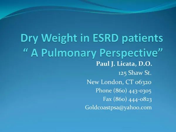 Dry Weight in ESRD patients A Pulmonary Perspective