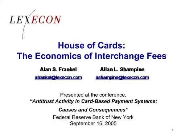 House of Cards: The Economics of Interchange Fees