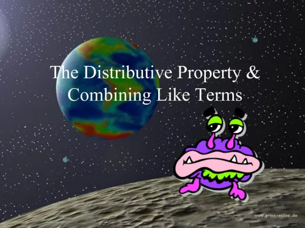 The Distributive Property Combining Like Terms