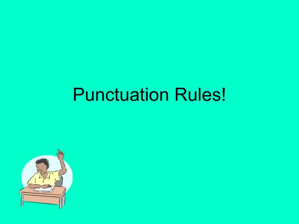 powerpoint presentation punctuation rules