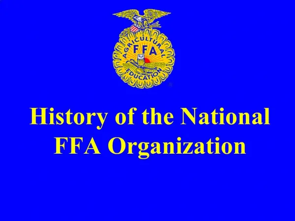 History of the National FFA Organization