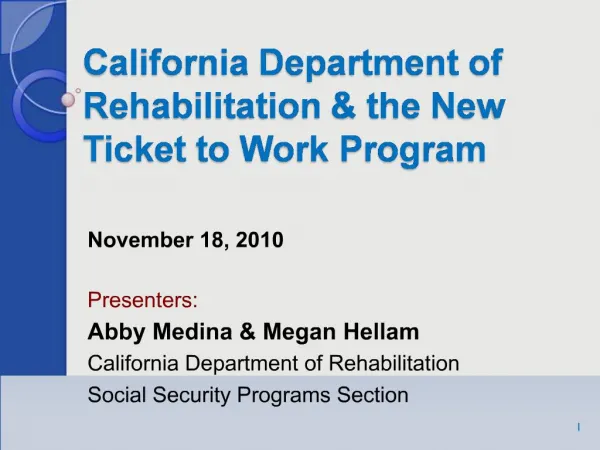 California Department of Rehabilitation the New Ticket to Work Program
