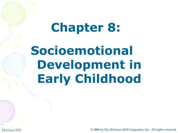 Chapter 8: Socioemotional Development in Early Childhood