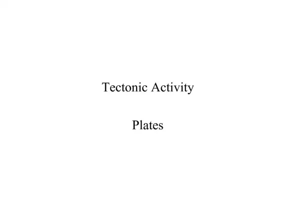 Tectonic Activity Plates