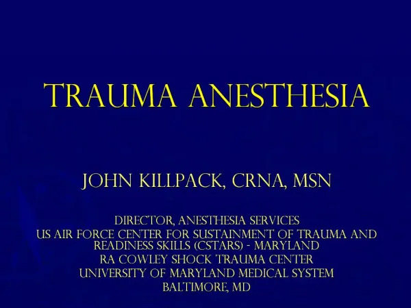 Trauma Anesthesia