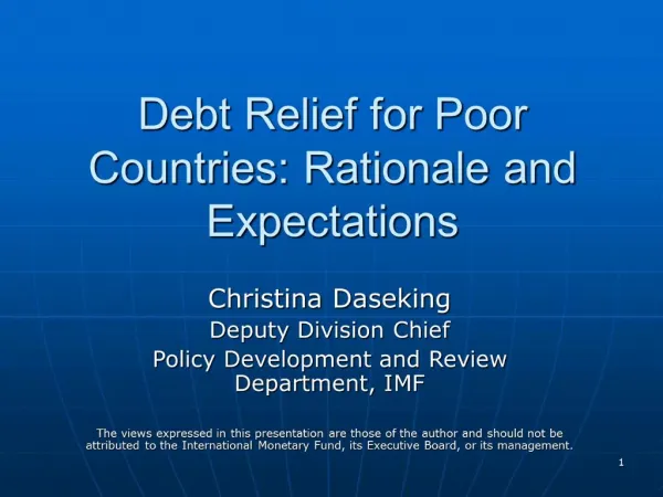 Debt Relief for Poor Countries: Rationale and Expectations
