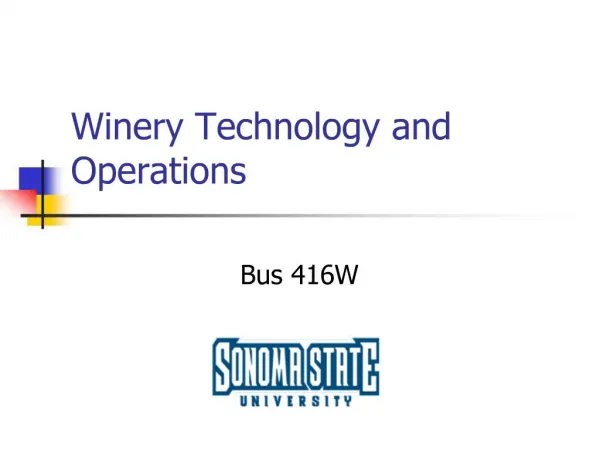 Winery Technology and Operations